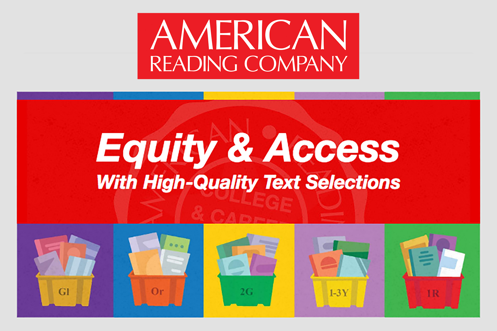 ARC featured image. Image text reads "Equity & Access: With High-Quality Text Selections"